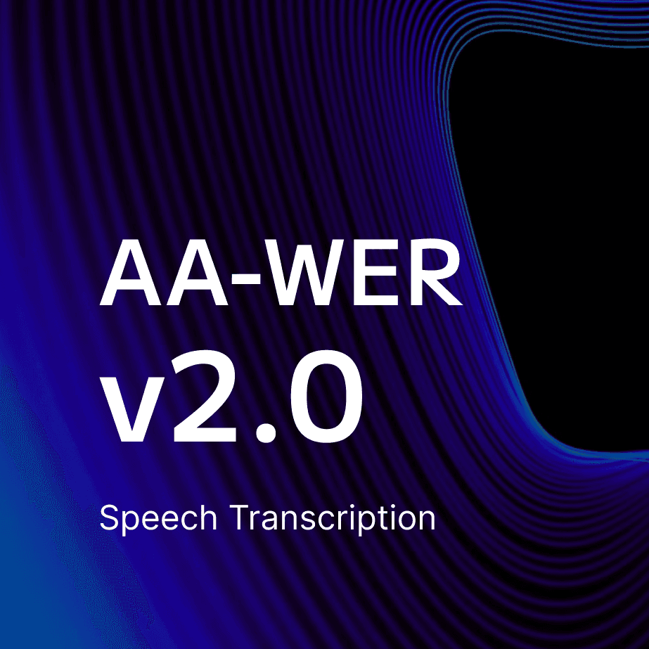 AA-WER v2.0: Speech to Text Accuracy Benchmark